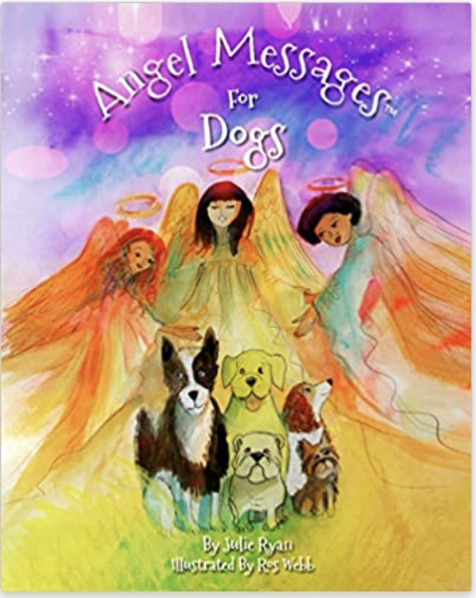 Angel Messages for Dogs