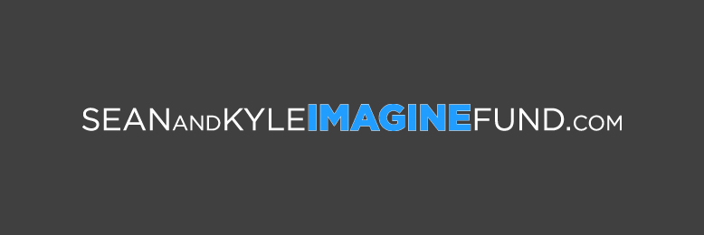 Sean and Kyle Imagine Fund