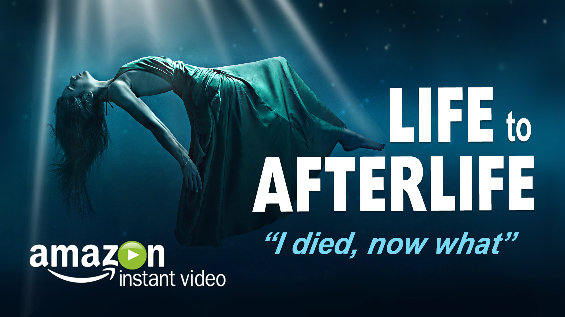 Life to Afterlife, I Died, Now What?