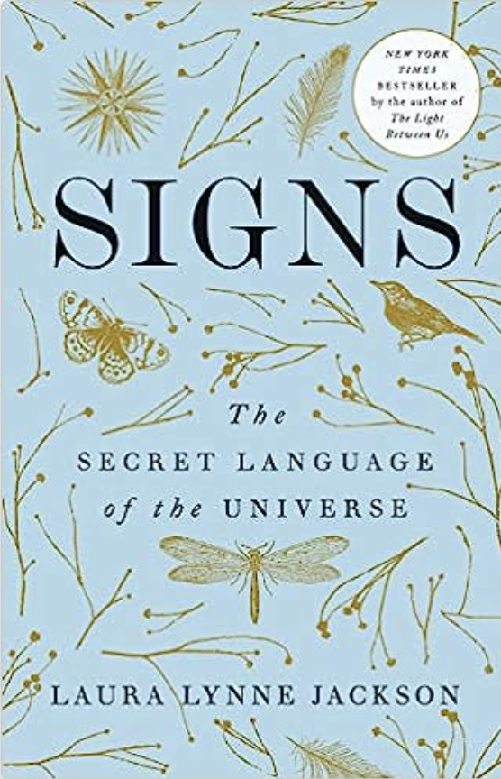 Signs: the Secret Language of the Universe