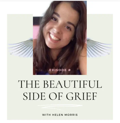 The Beautiful Side of Grief